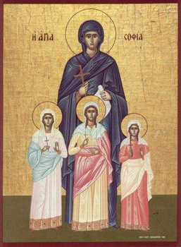 The Holy Martyrs Vera, Nada and Lubov (Faith, Hope and Love), and their mother Sophia