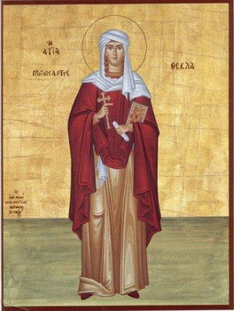 The Holy Protomartyr Thecia (Thekla), Equal to the Apostles