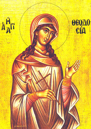 Ste Théodosia, Vierge et Martyre