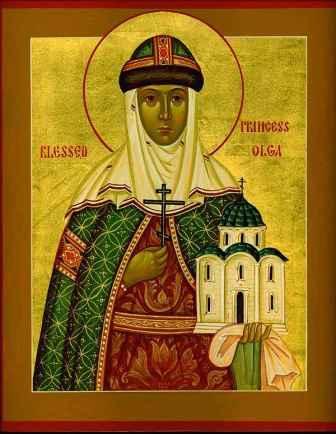 Hl. Olga (in der Taufe Elena), Großfürstin von Russland