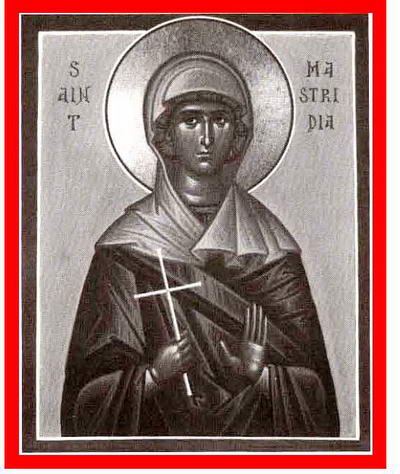 Our Holy Mother Mastridia