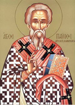 Sf. Pavel Marturisitorul, patriarhul Constantinopolului